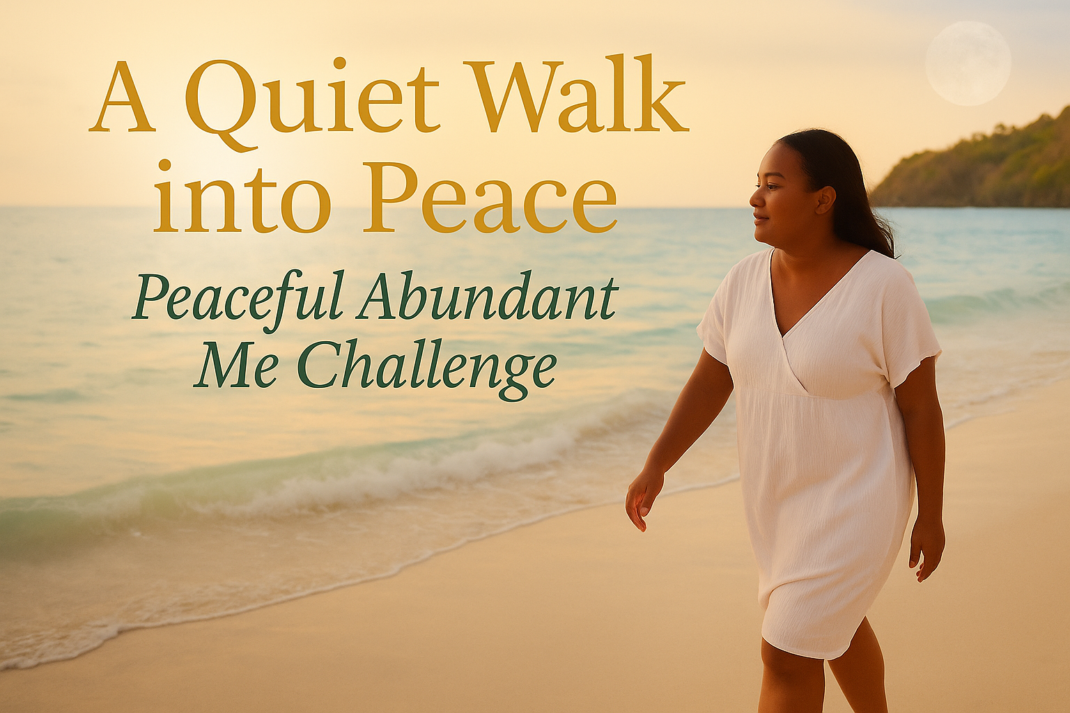 🌕 Day 26 | Rest & Radiance — The Pause that Powers You|Peaceful Abundant Me 30 Day Challenge